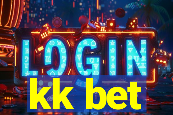 kk bet